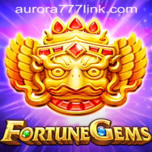 Explore the Enchanting World of FortuneGems and Aurora Game Login