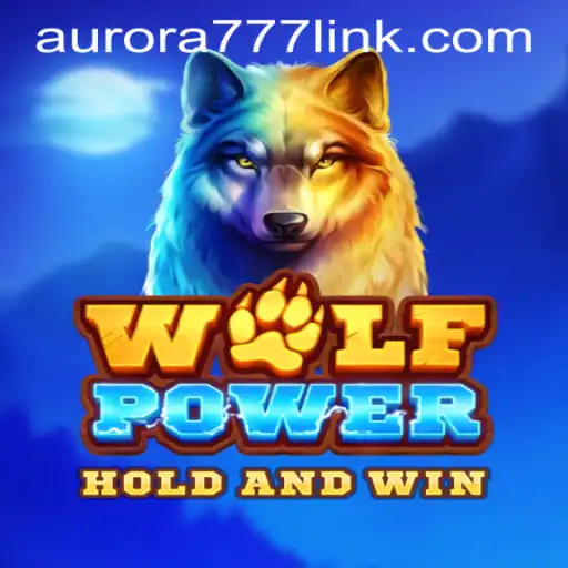 Unleashing the Excitement: An In-Depth Look at WolfPower and Aurora Game Login