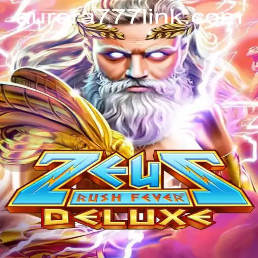 Unveiling ZeusRushFeverDeluxe: Dive into the Aurora of Gaming