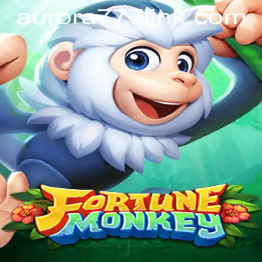 Exploring the Exciting World of FortuneMonkey: A Guide to the Aurora Game Login Experience