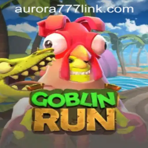 GoblinRun: A Thrilling Adventure Awaits with Aurora Game Login