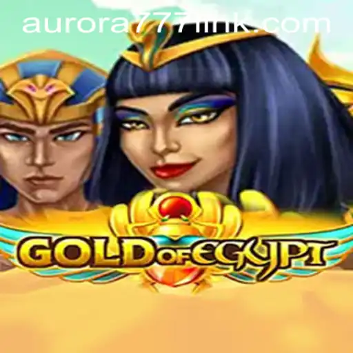 Exploring the Captivating World of GoldOfEgypt and Aurora Game Login