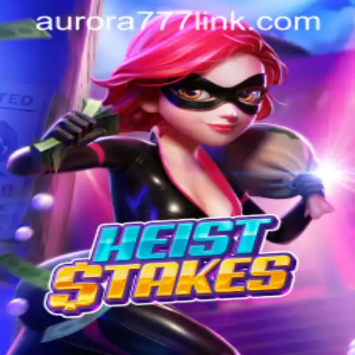 Unraveling the Excitement of HeistStakes: An Engaging Gaming Experience