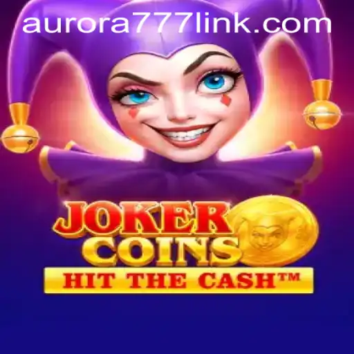 Exploring the World of JokerCoins through Aurora Game Login